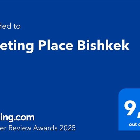 Meeting Place Bishkek Exterior foto
